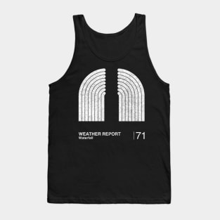 Waterfall  / Minimalist Graphic Artwork Fan Design Tank Top